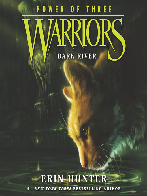 Title details for Dark River by Erin Hunter - Wait list
